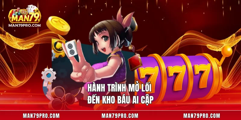 Hành trình mở lối đến kho báu Ai Cập